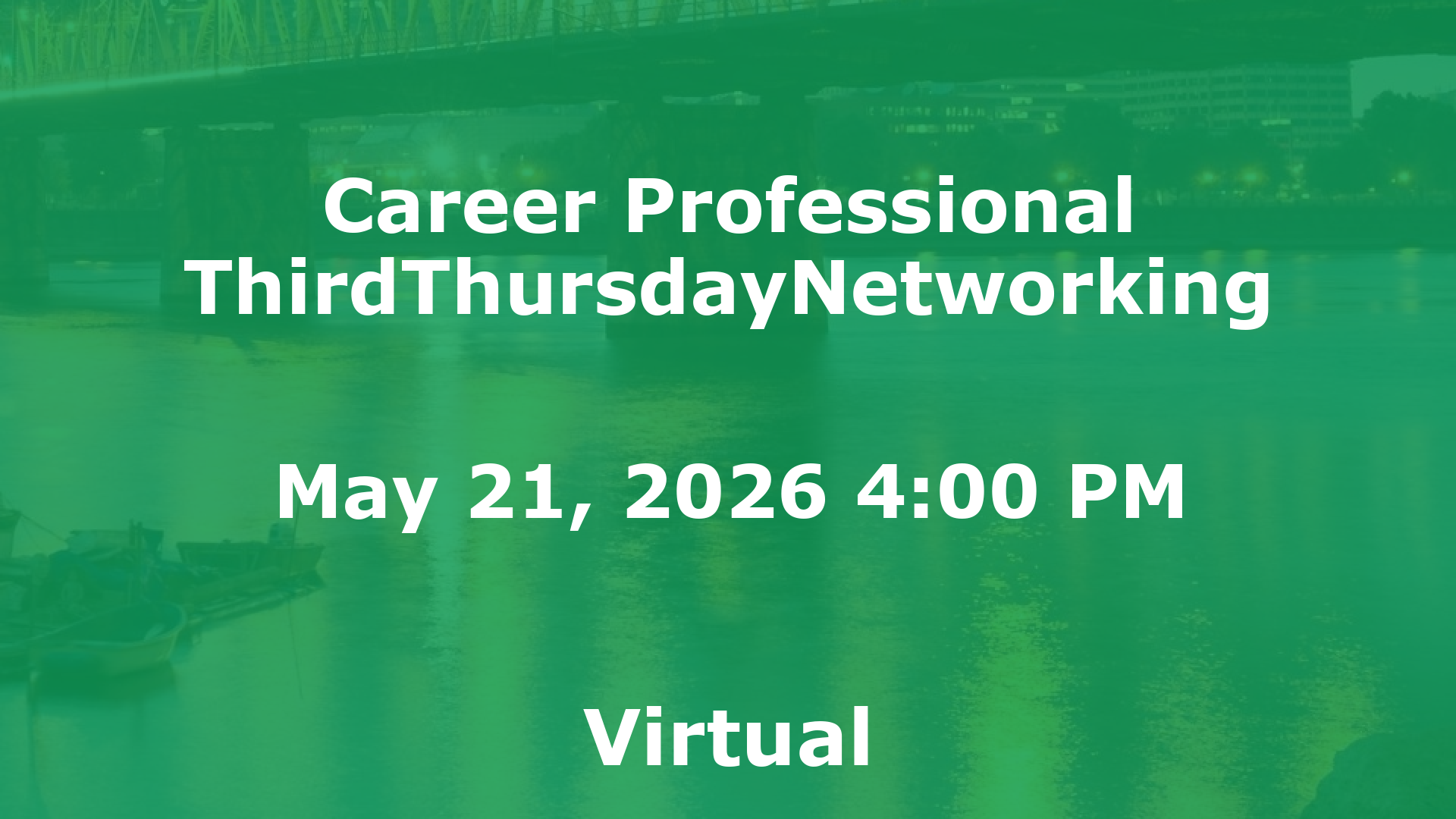 Career Professional ThirdThursdayNetworking  event image